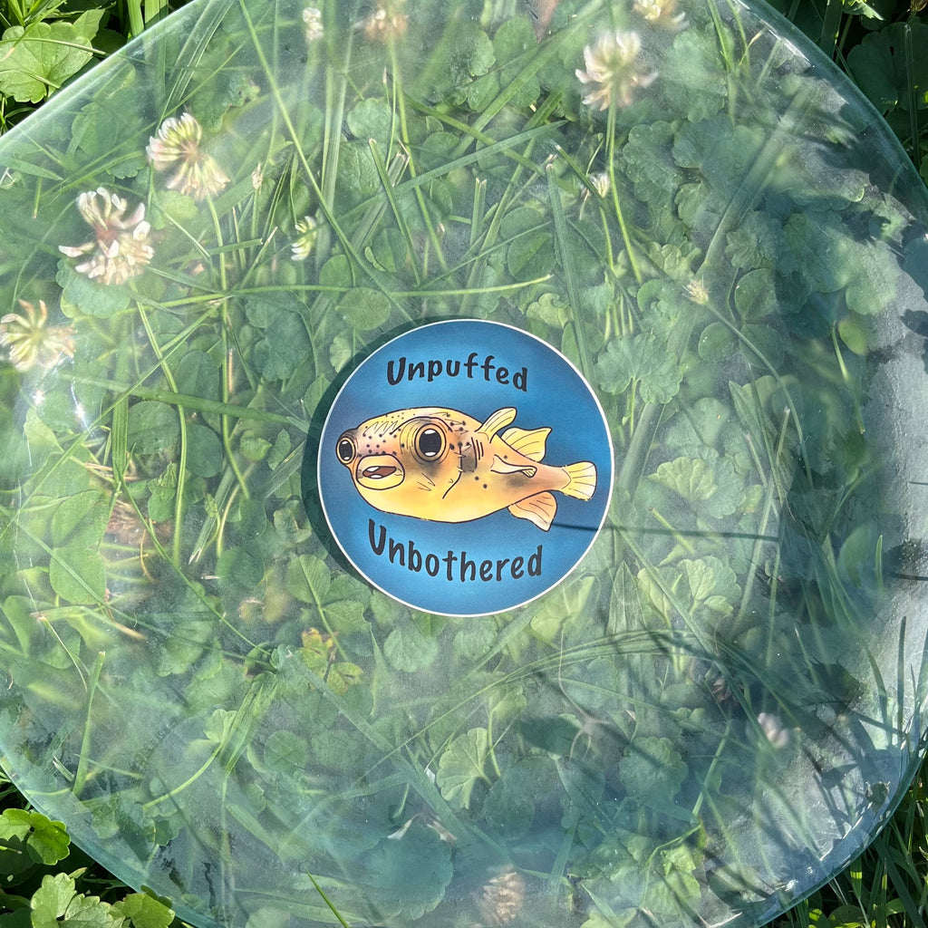 Unpuffed Unbothered Sticker